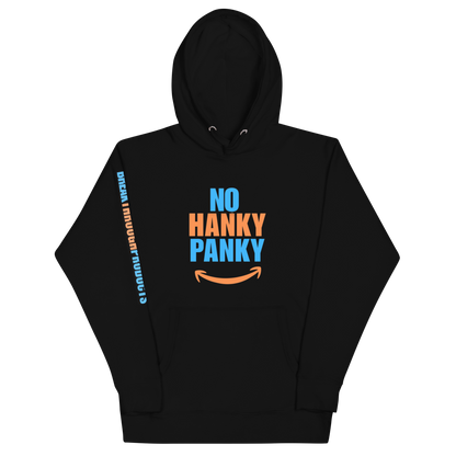 "No Hanky Panky" Hoodie