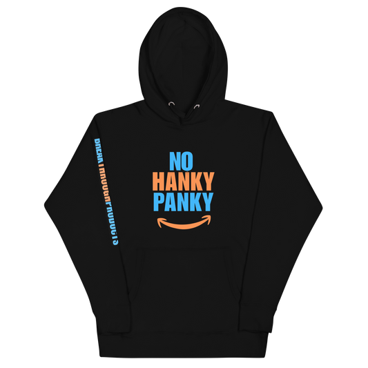 "No Hanky Panky" Hoodie